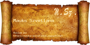 Mauks Szvetlana névjegykártya